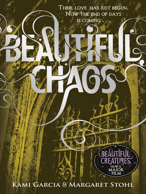Title details for Beautiful Chaos by Margaret Stohl - Available